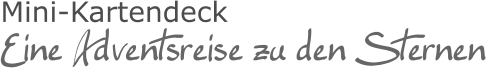 Mini-Kartendeck Eine Adventsreise zu den Sternen