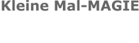 Kleine Mal-MAGIE 