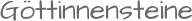 Göttinnensteine