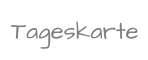 Tageskarte