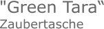 "Green Tara“Zaubertasche