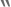 “