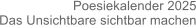 Poesiekalender 2025 Das Unsichtbare sichtbar machen