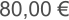 80,00 €