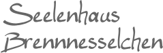 Seelenhaus Brennnesselchen