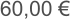 60,00 €
